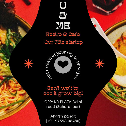 U & Me Restro and Cafe