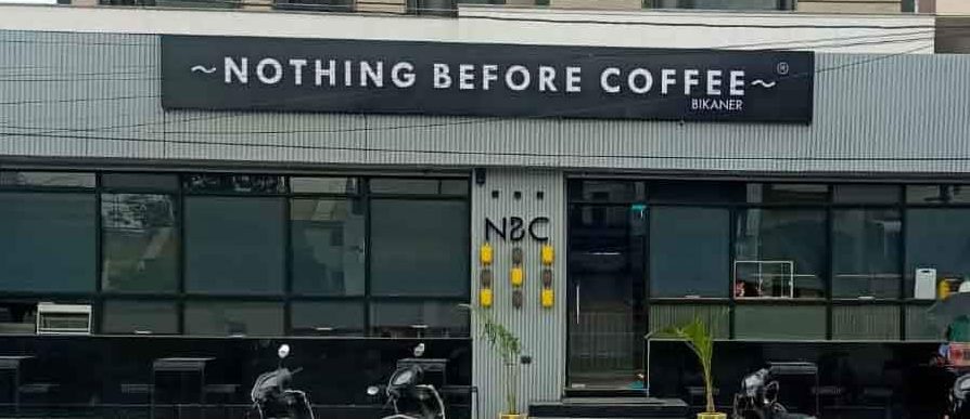nothing before coffee sadul ganj bikaner