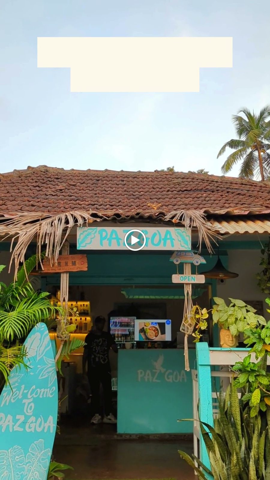 paz goa cafe vagator